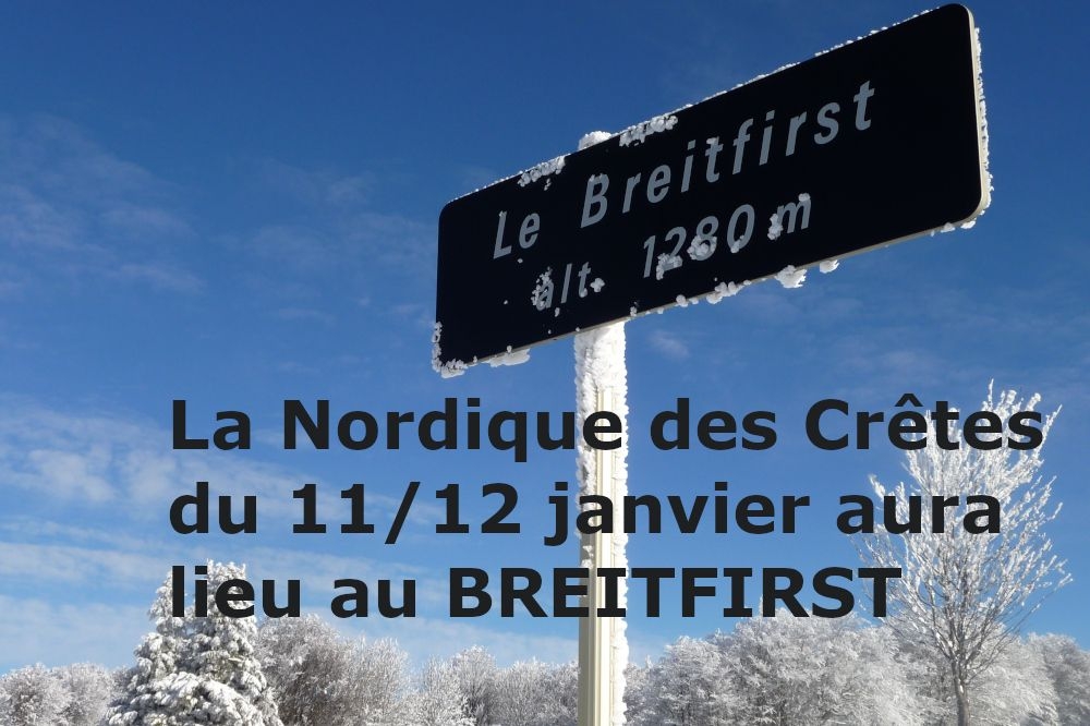 NORDIQUE DES CRETES 2025 déplacée au BREITFIRST